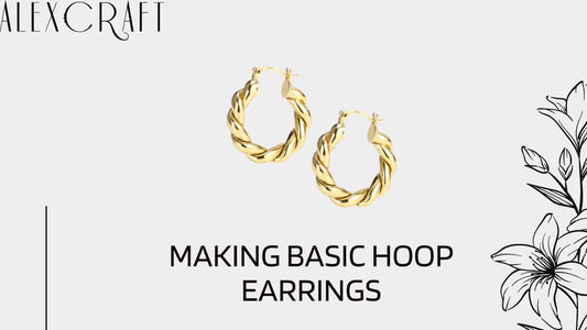 How to Make Hoop Earrings: A Step-by-Step Guide